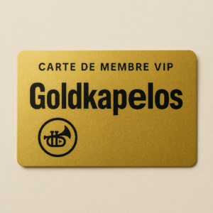 a3790eee-9ad9-422f-9cdb-ef9aed313762 Carte de membre VIP « Goldkapelos »